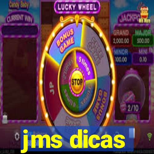 jms dicas